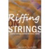 Riffing On Strings