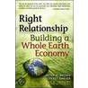 Right Relationship door Peter G. Brown
