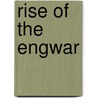 Rise Of The Engwar door Michael C. Beard