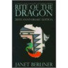 Rite Of The Dragon door Janet Berliner