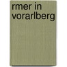 Rmer in Vorarlberg door John Sholto Douglass