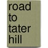 Road to Tater Hill