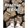 Roadmap to Reality door Thomas J. Elpel