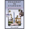 Roadmap to Stardom door Rif K. Haffar