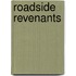 Roadside Revenants