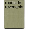 Roadside Revenants door Michael Renegar