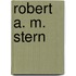 Robert A. M. Stern