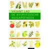 De ayurvedische huisapotheek