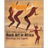Rock Art in Africa door Jean-Loic Le Quellec