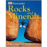 Rocks And Minerals door Dk Publishing