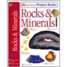 Rocks And Minerals door Ronald L. Bonewitz