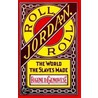 Roll, Jordan, Roll door Eugene D. Genovese