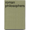 Roman Philosophers door Mark P.O. Morford