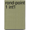 Rond-Point 1 Int'l door S.L. Difusion
