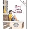 Rosa Loves to Read by Diane Z. Shore