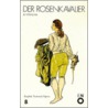 Rosenkavalier, Der door Richard Strauss