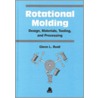 Rotational Molding by Glenn Beall