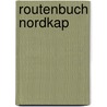 Routenbuch Nordkap door Frank Herbst