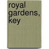 Royal Gardens, Key by . Anonymous