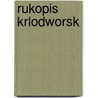 Rukopis Krlodworsk door V. Clav Hanka