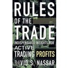 Rules Of The Trade by David S. Nassar