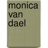 Monica van Dael door I. Montijn