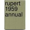 Rupert 1959 Annual door Onbekend