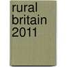 Rural Britain 2011 by Unknown