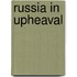 Russia In Upheaval