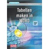 Tabellen maken in Word door J. Teelen