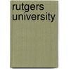 Rutgers University door Frederic P. Miller