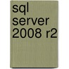 Sql Server 2008 R2 door Dirk Mertins