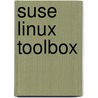 Suse Linux Toolbox by Francois Caen