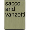 Sacco and Vanzetti door Bruce Watson