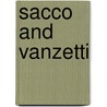 Sacco and Vanzetti door Paul Avrich