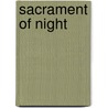 Sacrament Of Night door Louise Cooper