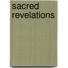 Sacred Revelations door Roxy Harte