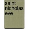 Saint Nicholas Eve by Camille Lemonnier