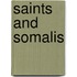 Saints And Somalis