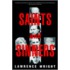 Saints and Sinners