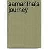 Samantha's Journey door Karen Bentley