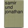 Samir und Jonathan door Daniella Carmi