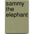 Sammy the Elephant