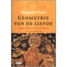 Geometrie van de liefde by M. Visser