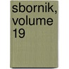 Sbornik, Volume 19 door Rus Akademii A. Nau