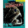 Scary Sea Monsters door Tom Jackson