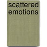 Scattered Emotions door Becky L. Zoch