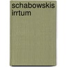 Schabowskis Irrtum by Florian Huber