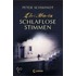 Schlaflose Stimmen