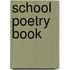 School Poetry Book